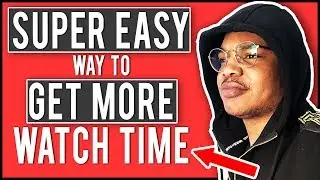 Get More Watch Time And Views On YouTube | How To Use And Create Playlist Series