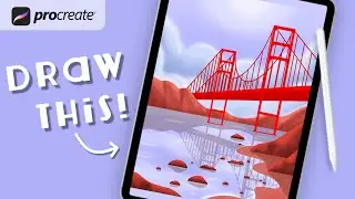 Procreate Step by Step Tutorial - Golden Gate Bridge - Draw With Me - iPad Art - Illustration