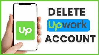 how to delete upwork account permanently | upwork account delete kaise kare