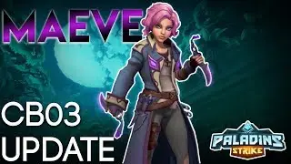 Paladins Strike │ New Champion Maeve - CB03 Update