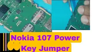 Nokia 107 Dead Problem|Nokia 107 Power Key Jumper 