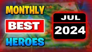 BEST HERO In Mobile Legends (JULY 2024) After UPDATE