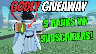 GODLY GIVEAWAYS & S RANK Invasions W/ SUBSCRIBERS!