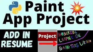 Paint App in Python | Python Project to add in Resume | Best Python Projects for Free