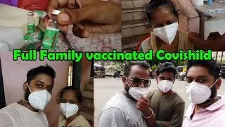 Full Family vaccinated Covishild | 2nd Dose Experience