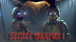SFM FNAF СЕКРЕТНОЕ ОРУЖИЕ 1
