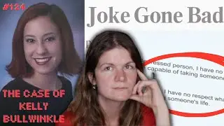 #124: Mean Girl Murders — The Murder Of Kelly Bullwinkle | CLOUT CHASERS