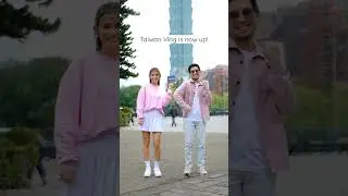 Taiwan Vlog is now up!