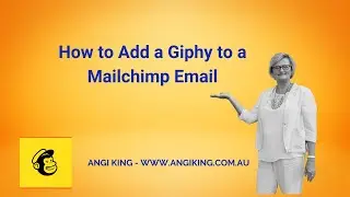 Tech Tip #64 -  Adding a Giphy to a Mailchimp Email