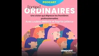 Podcast [EXTRA] Ordinaires-Sophie Letierce