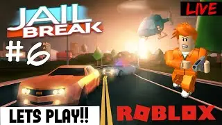 🔴 JAILBREAK: LET'S DO CRIME!! [ROBLOX LIVE] #6 Robux Giveaway!