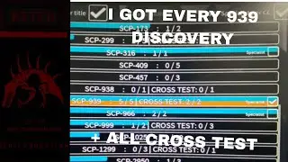 I got every discovery and cross test for 939 (Scp Rp)Roblox