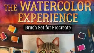 The Watercolor Experience Brush Set for Procreate (showcase and tutorial)