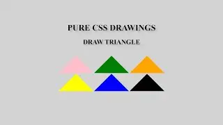 PURE CSS - DRAW TRIANGLES