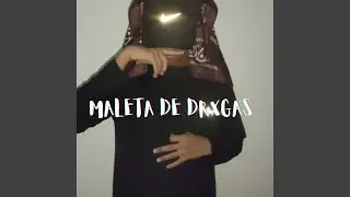Maleta de Drxgas
