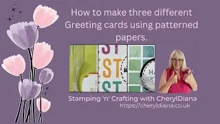 How to make three greetings cards using the Full of Life Suite