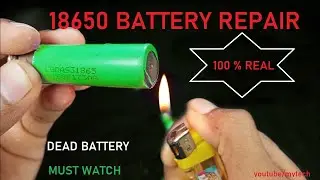 Lithium Battery Repair || Dead 18650 battery || 4v battery Repair || Dead 18650 battery || MY TECH