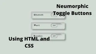 How to create a amazing Neumorphic Group toggle buttons using HTML and CSS