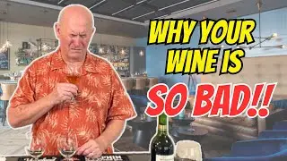 This Wine is TERRIBLE! What now?