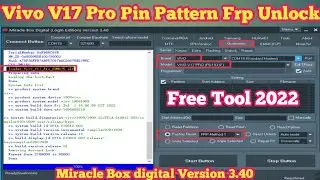 vivo v17 pro pin pattern Unlock | Vivo v17 pro frp bypass | Miracle box digital version 3.40 Free