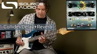 Source Audio Collider Delay + Reverb