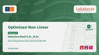 Lokakarya Solver Excel Sesi 2 - Optimisasi Non-Linear