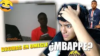 MBAPPÉ! 😂 BROMAS EN OMEGLE 🤣xd
