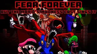 Fear Forever but the Mario's Madness cast sings it | FNF Vs FNaF 3 cover