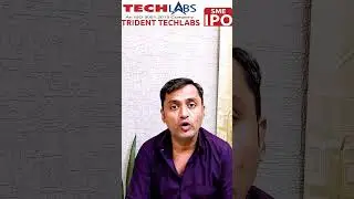 SME IPO | Trident Techlabs |Apply For Listing Gain | 