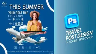 Photoshop Travel Post Design: Summer Vacation Essentials