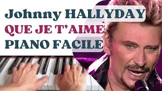 Que je t'aime PIANO SEUL | Johnny Hallyday | partition facile | Джонни Холлидей - Как я люблю тебя