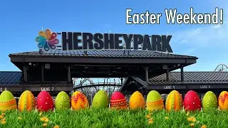 Easter Weekend at HERSHEYPARK! Rides, Long Lines and I Found Lost Car Keys!