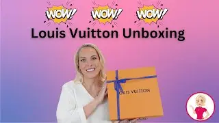 A WOW WOW WOW Louis Vuitton Unboxing!