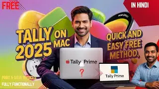 🚀 Install Tally Prime on ANY Mac in 2025 | Works on M1, M2, M3, M4 & Intel | CrossOver Method 💻