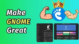 How GNOME Can CONQUER The Linux Desktop
