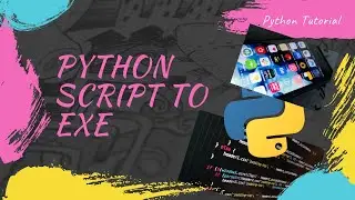 Convert your Python scripts to an App