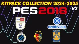 KITPACK COLLECTION 24 - 25 V.2 FOR PES 2018