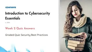 Introduction to Cybersecurity Essentials Week 2 Quiz Answers