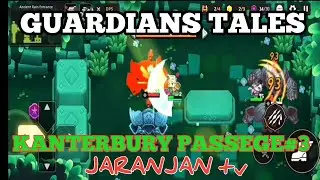 Guardians tales kanterbury passege#3#jaranjantv