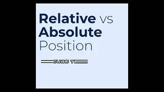 Relative vs Absolute Position | Position in Css | Relative|Absolute Position in Html and Css 