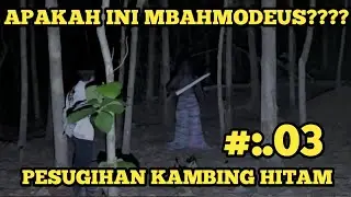 🔴MBAHMODEUS PESUGIHAN KAMBING HITAM