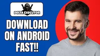 How to Download Delta Executor Mobile Android (Fast Guide 2025)