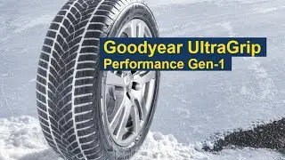 Зимняя высокоскоростная шина Goodyear UltraGrip Performance Gen-1 [с субтитрами]