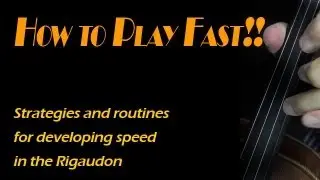 How to play fast - Strategies and routines for developing speed in the Rigaudon