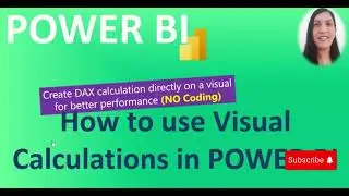 How to use Visual Calculations in POWER BI || DAX || NO Coding || Tutorial