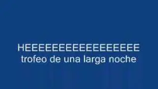 Trofeo HE de una larga noche