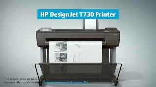 HP DesignJet T730 Printer Series