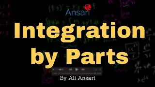 Integration by Parts (oh no)