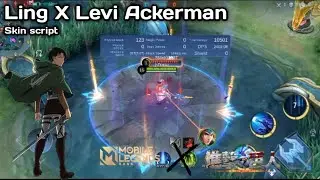 Ling X Levi Ackerman | ATTACK ON TITAN X MLBB | SKIN SCRIPT