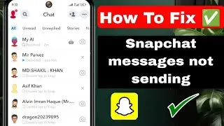 Fix Snapchat Message Not Sending Problem। Message Not Sending on Snapchat Problem Solve